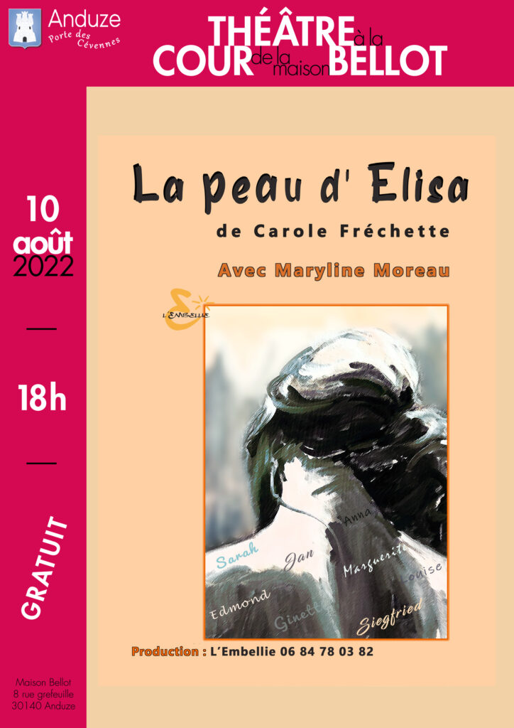 affiche théâtre cour Bellot - La Peau d'Élisa - 10 août 2022