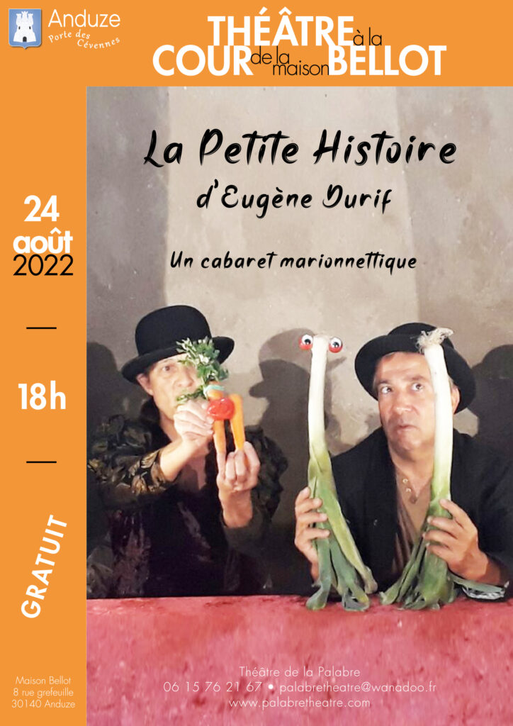 affiche théâtre cour Bellot - La Petite histoire - 27 août 2022