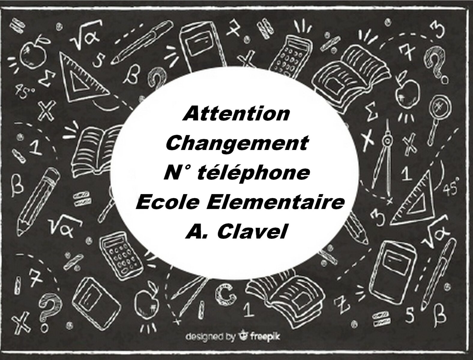 Changement téléphone école A. Clavel 