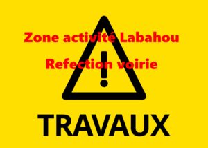 travaux voirie Labahou 2025